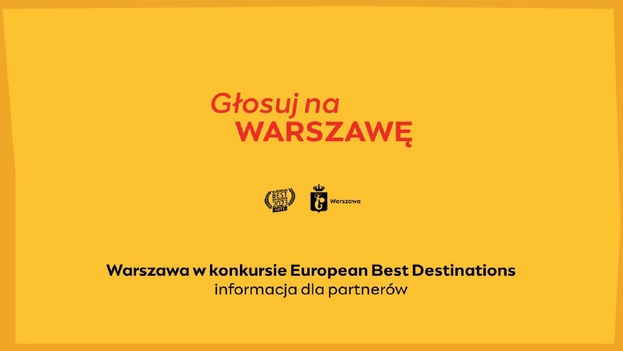 Na zdjęciu żółty plakat zachęcający do głosowania na Warszawę.