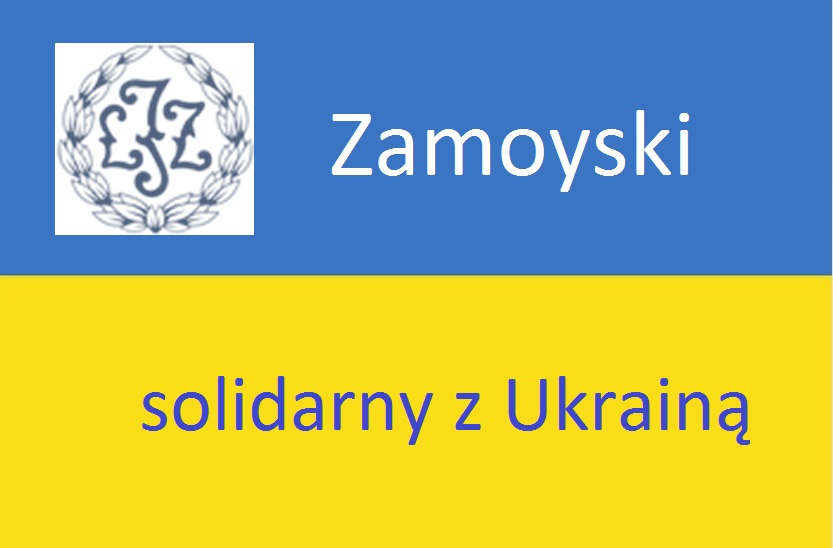 Na zdjęciu ukraińska flaga i napis: Zamoyski solidarny z Ukrainą.
